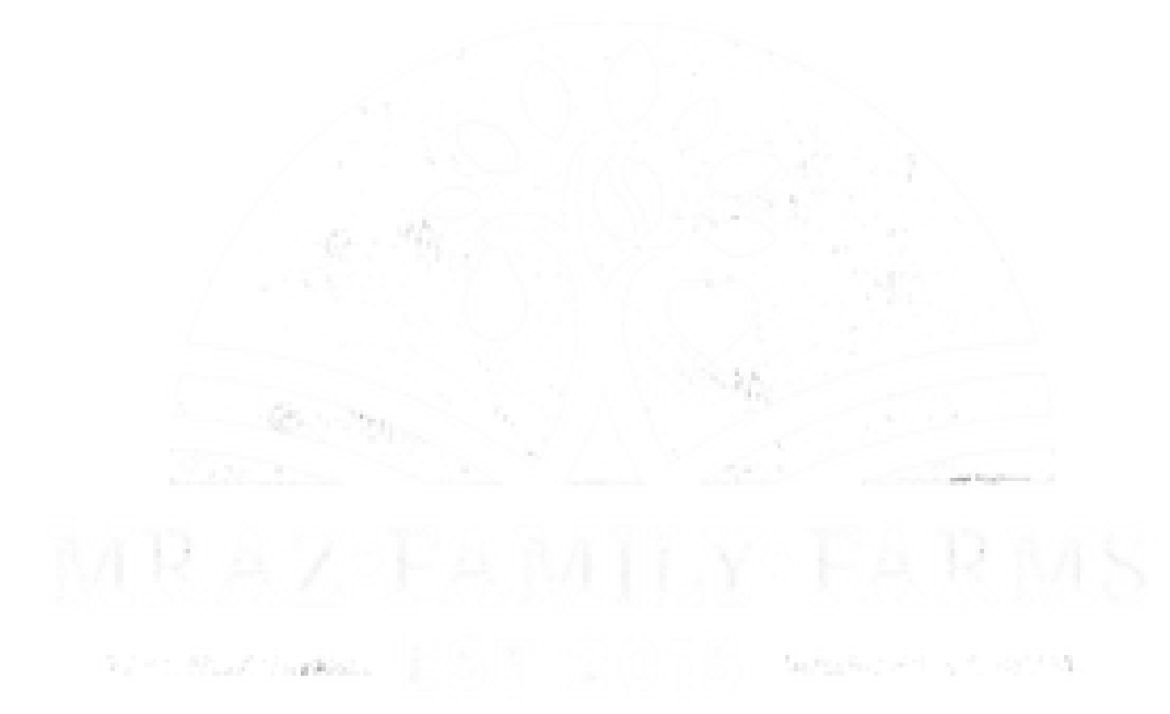 Mraz Family Farms - EST 2015